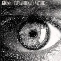 Rooke - Extraordinary Nature