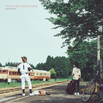 KOBUKURO - THIS IS MY HOMETOWN