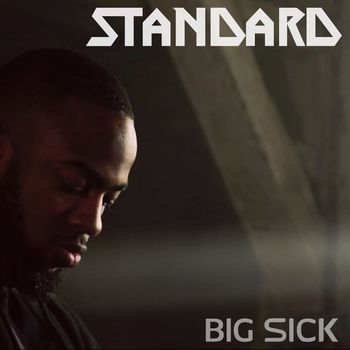 Big Sick - Standard (Explicit)