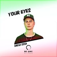 Diego Sosa - Your Eyes