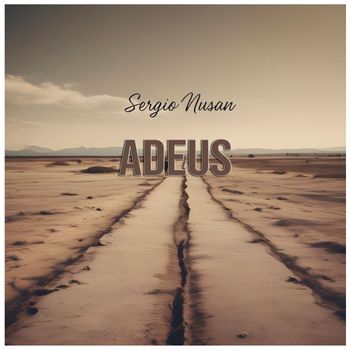 Sergio Nusan - Adeus