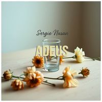 Sergio Nusan - Adeus