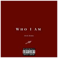 JX - Who I Am (Explicit)