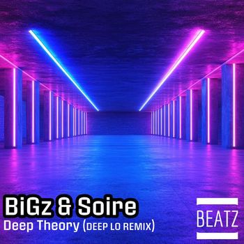 BiGz, Soire - Deep Theory (Deep Lo Remix)