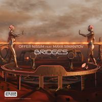 Offer Nissim feat. Maya Simantov - BRIDGES