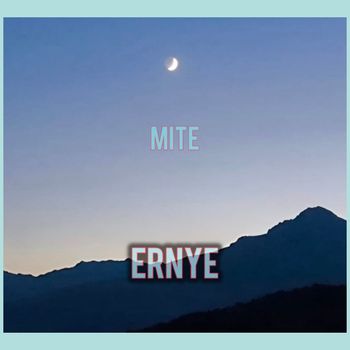 Mite - Ernye