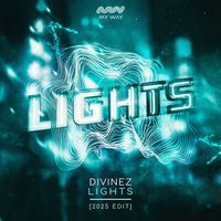 Divinez - Lights (2025 edit) (Extended Mix)