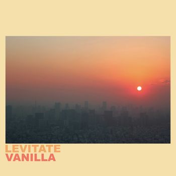 Vanilla - Levitate