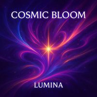 LUMINA - Cosmic Bloom