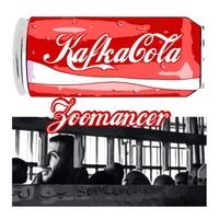 Zoomancer - Kafka Cola (Mixes)