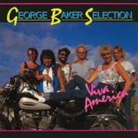 George Baker Selection - Viva America