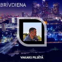 Brīvdiena - Vakars pilsētā