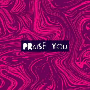 Solar Drift - Praise You