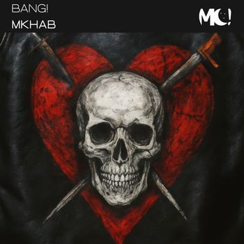 MKHAB - BANG!