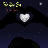 The New Era - It Is You