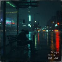 Gravel - Songs for a Bad Day