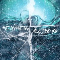 Skyheaven - The Darkness Will Find You