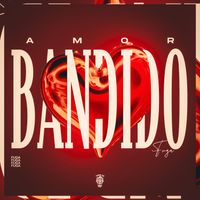 FUGA - Amor Bandido
