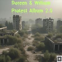 Doreen & William - Protest Album 2.0