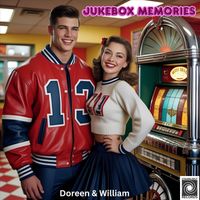 Doreen & William - Jukebox Memories
