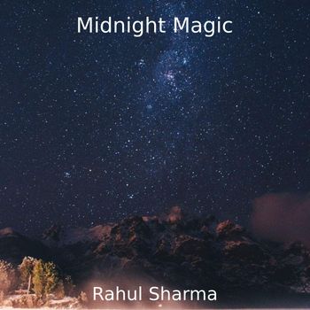 Rahul Sharma - Midnight Magic