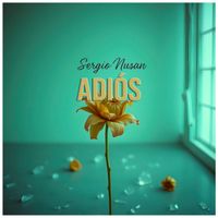 Sergio Nusan - Adiós