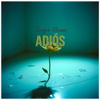 Sergio Nusan - Adiós