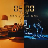 ToMa - 5 minuta (Mirello Club Remix)