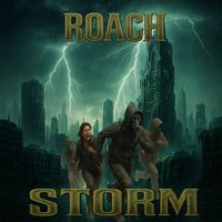 ROACH - Storm