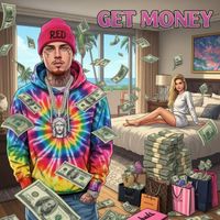 RED - GET MONEY (Explicit)