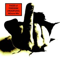 Test Dept - Faces of Freedom (Headfuck) (NOzone Mix)