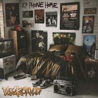 BLACKGOLD - E.P Phone Home (Explicit)