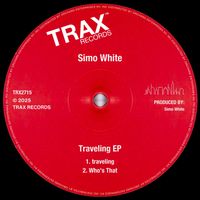 Simo White - Traveling (Explicit)