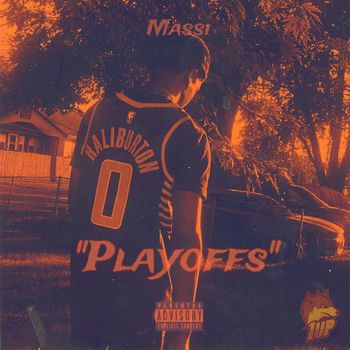 Massi - Playoffs (Explicit)