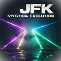 JFK - Mystica Evolution