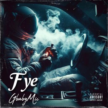 Micah - Fye (Explicit)