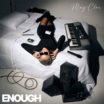 Mary-Clair - Enough