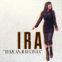 IRA - Terlanjur Cinta