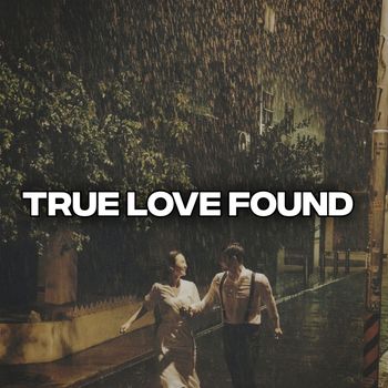 INDRA - True Love Found (Explicit)