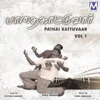 Stephen Sanders - Pathai Kattuvaar, Vol. 1