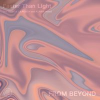 From Beyond - Faster Than Light