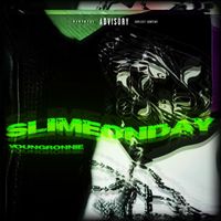 Ronnie - SLIME ONDAY (Explicit)