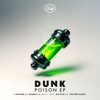 Dunk - Poison EP