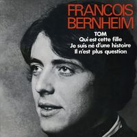 François Bernheim - Tom