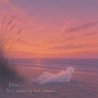Deon - Still dreaming last summer