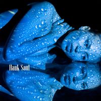 Hank Soul - Lush in Blue