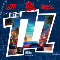 DJ EFX - Off The ZZZ (Explicit)