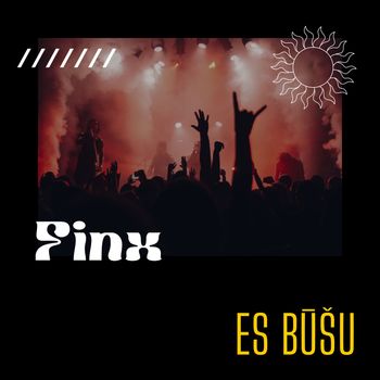Finx - Es būšu