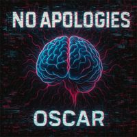 Oscar - No Apology (Explicit)