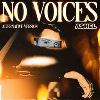 Ashel - No Voices (Alternative Version)